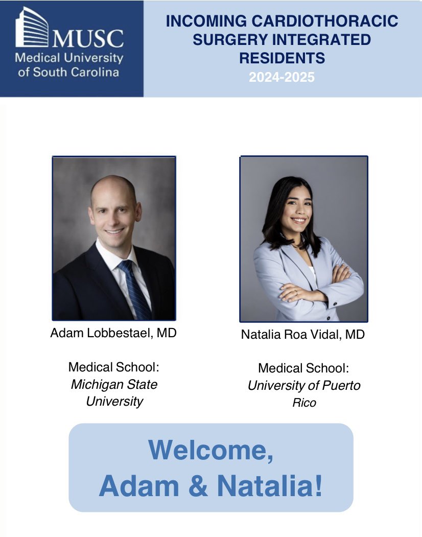 Please join us in welcoming the newest residents of the MUSC Integrated Cardiothoracic Surgery Program, Dr. Adam Lobbestael and Dr. Roa Vidal!! We are so excited to have you join us in July!