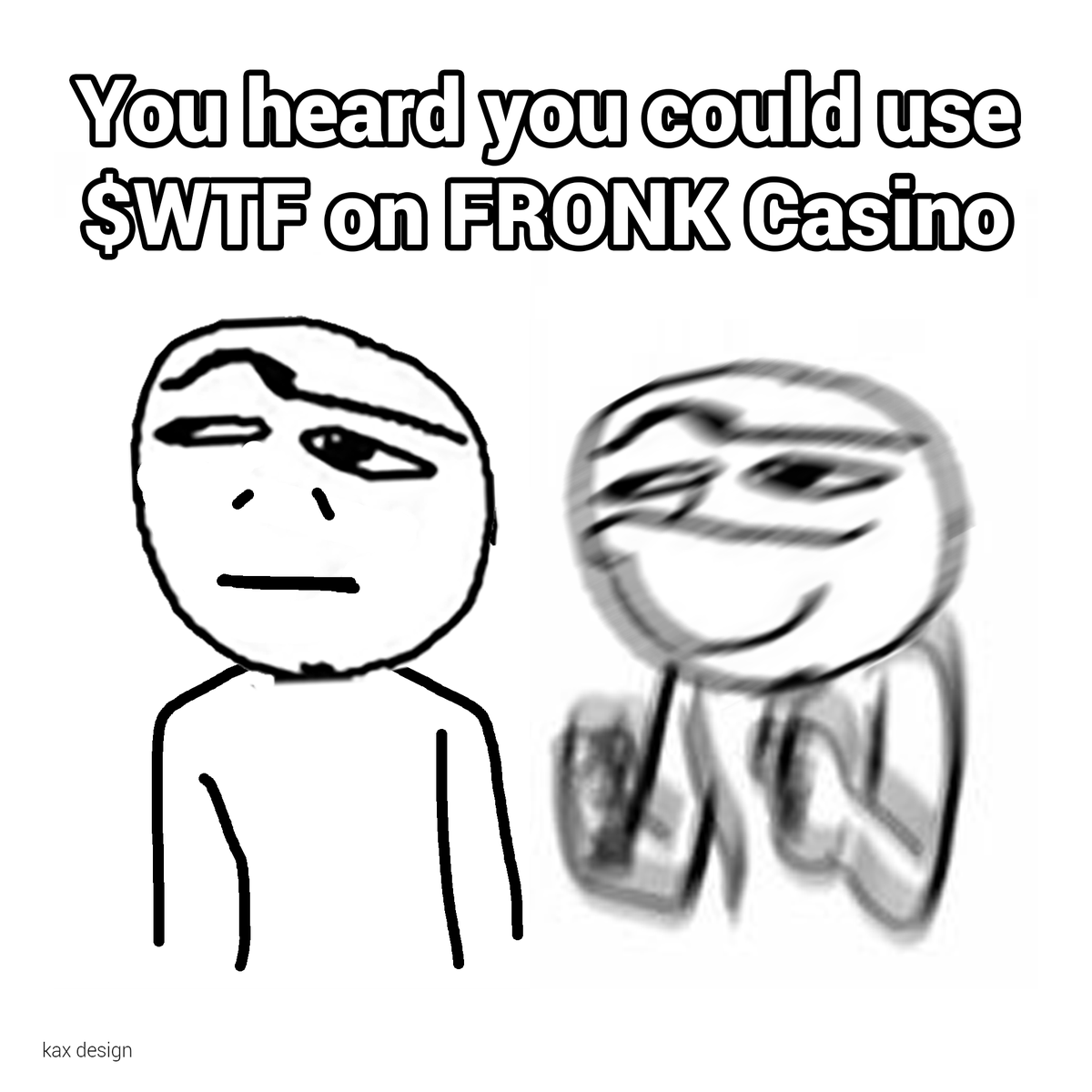 design_kax's tweet photo. @wtfcoinxyz @wtfcoinxyz $WTF LFG! #DIDsomething
Huge @fronk_inu Casino?! https://t.co/AtGPIdVr34