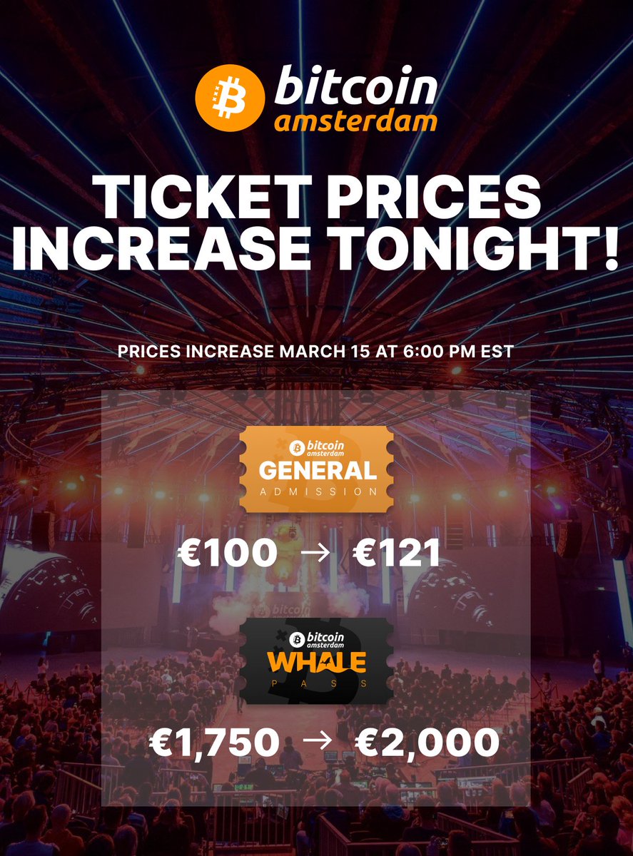 🇳🇱 #Bitcoin Amsterdam prices increase TONIGHT! Get your tickets TODAY at the lower price and save 👇 b.tc/conference/ams…