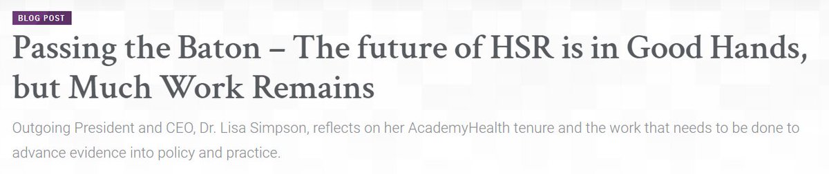 As AcademyHealth prepares to welcome @aaronecarroll as incoming CEO next week, read @DrSimsponHSR's final blog post reflecting on her 13 years at the organization: academyhealth.org/blog/2024-03/p…