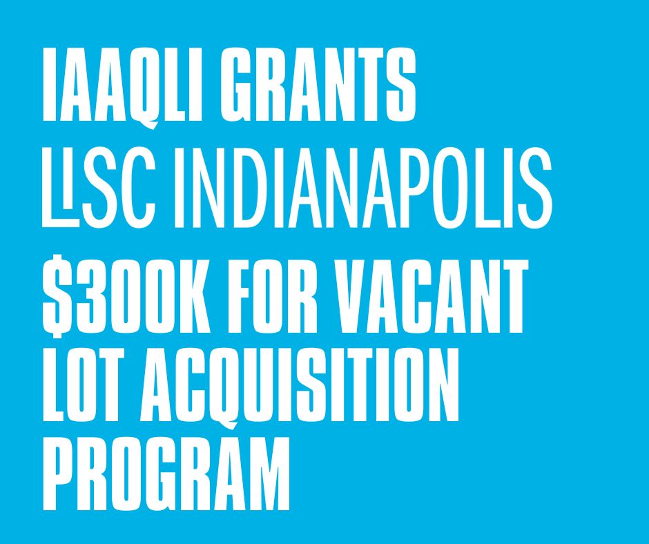 LISC Indianapolis (@indylisc) on Twitter photo Indianapolis African American Quality of Life Initiative / <a href="/naturbanleague/">National Urban League</a> / <a href="/indplsul/">Urban League Indy</a> - Grants LISC Indianapolis $300K for Vacant Lot Acquisition Program ow.ly/cAIG50QUzUB Indianapolis African American Quality of Life Initiative / <a href="/naturbanleague/">National Urban League</a> / <a href="/indplsul/">Urban League Indy</a> - Grants LISC Indianapolis $300K for Vacant Lot Acquisition Program ow.ly/cAIG50QUzUB