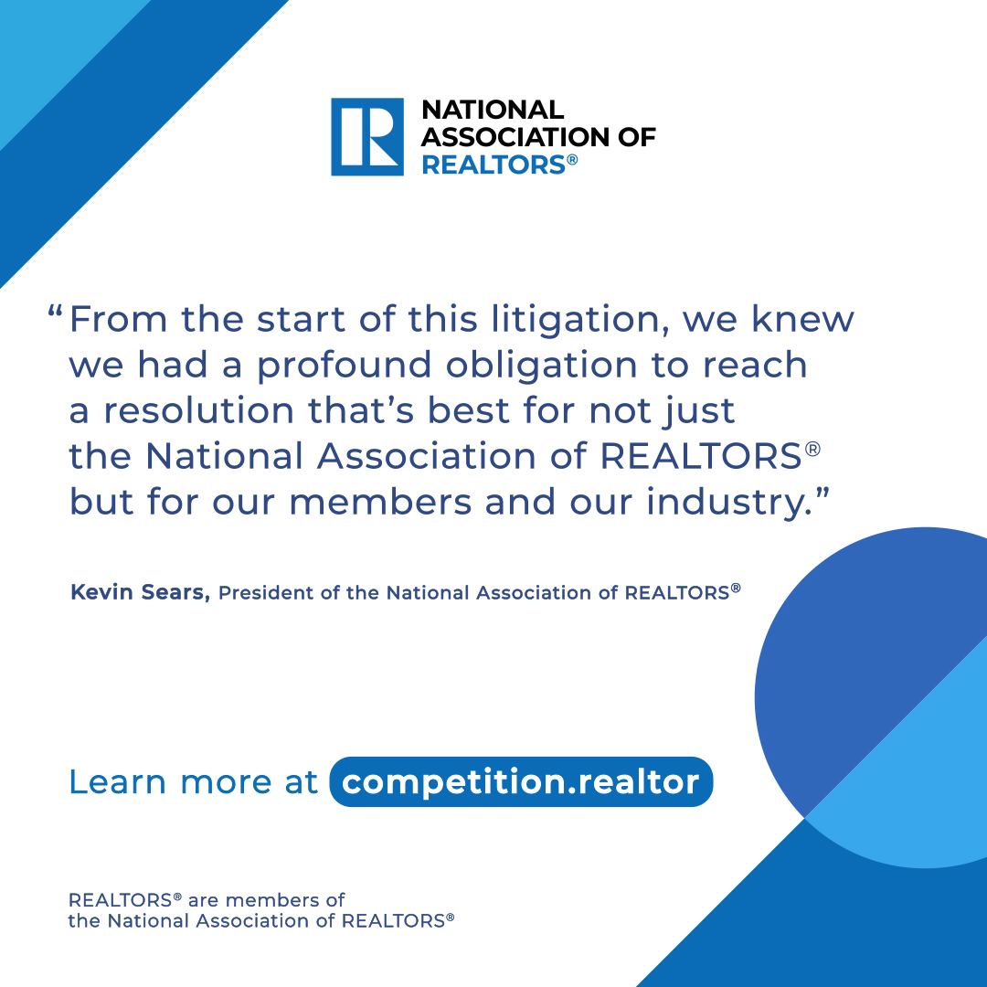 "We knew we had a profound obligation to reach a resolution that’s best for not just the National Association of REALTORS® but for our members and our industry.” Hear from President Kevin Sears and CLO Katie Johnson and learn more information at competition.realtor.