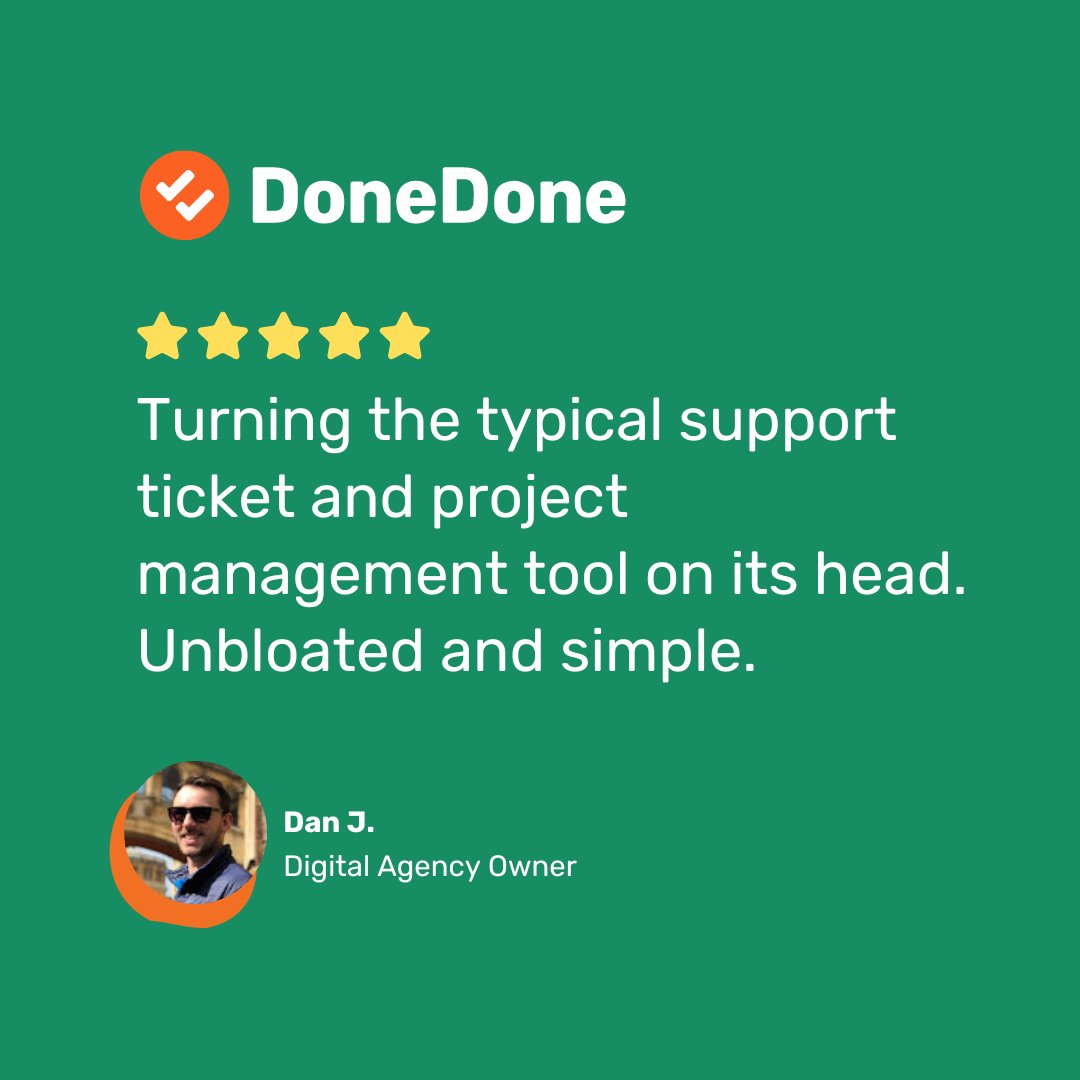 Thrilled to share this awesome feedback! 🚀 

Dan J., owner of a top-notch boutique agency, hails DoneDone as simple, effective &amp; unbloated. 🌟 

Simplicity isn't just a feature for us; it's our mantra! 🙌 

Join us today! 👉donedone.com