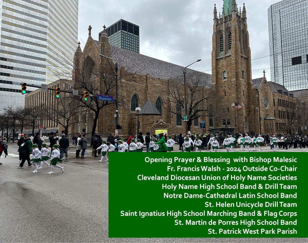 Coming Downtown for the St. Patrick's Day parade on Sunday?  <a href="/BishopMalesic/">Bishop Ed Malesic</a> will kick off the festivities with a prayer and blessing at 1:30pm. The parade steps off at 2pm. Look for our parish and school groups/bands throughout the day.