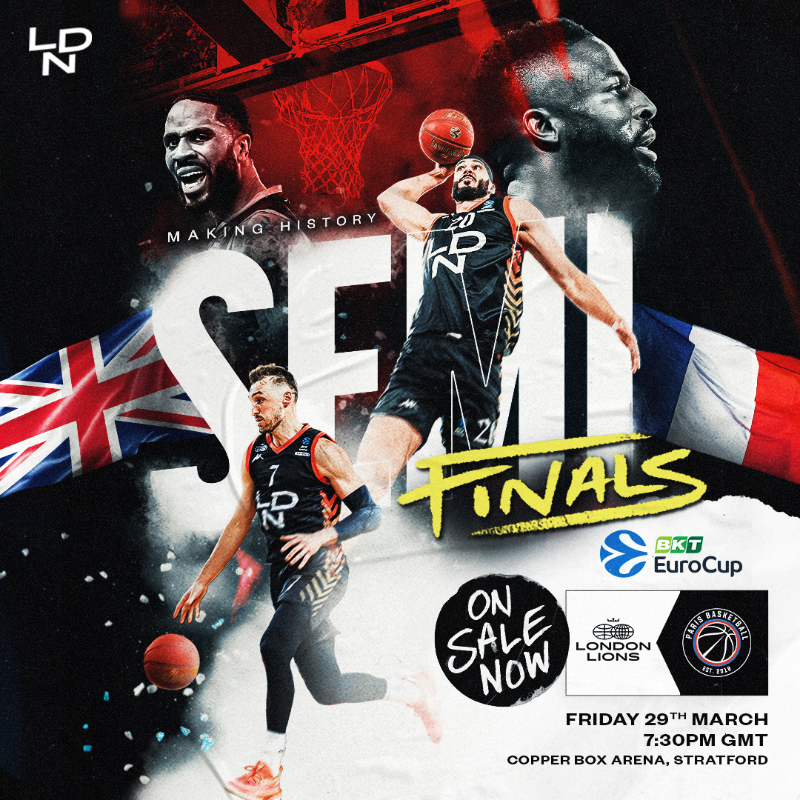 LondonLions's tweet photo. THE EUROCUP SEMIFINALS! 🦁

🇬🇧 London vs @parisbasketball 🇫🇷

It’s the biggest game in our team’s history and tickets are ON SALE NOW! 🎟

🏆 @eurocup semifinal, game 2
🆚 @parisbasketball 🇫🇷
📆 Friday 29th March
📍 @copperboxarena
⏰ 7:30pm

#WeAreLondon #RoadToGreatness