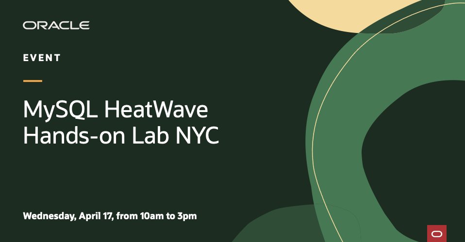[In-Person, NYC] Join us for a free hands-on lab on April 17 to learn how to load data directly into object storage and configure it in the #Lakehouse with #MySQLHeatWave, also build, train, and use #MachineLearning models with HeatWave AutoML. Register: social.ora.cl/6012kw1eC