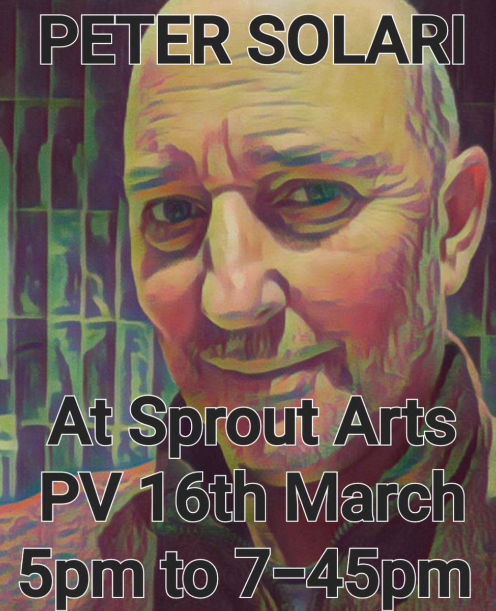 A Decisive Moment… Sat 16 March join us for Peter Solari’s Private View in Sprout.