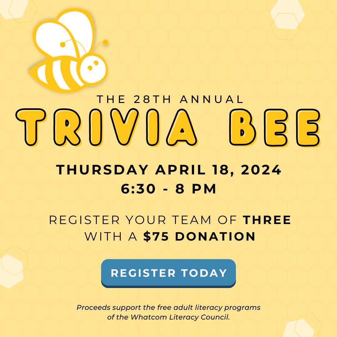 WhatcomLiteracy's tweet image. You won&apos;t want to miss out on our annual Trivia Bee. 

Register today and play from anywhere on April 18!