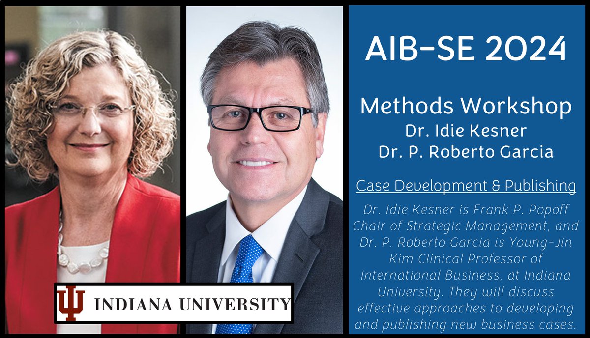 Join us at the AIB-SE 2024 Case Development &amp; Publishing Workshop! We are thrilled to share that Dr. Kesner and Dr. Garcia will take you on a creative journey with tips and techniques designed to guide you from writing to publishing to teaching case studies.