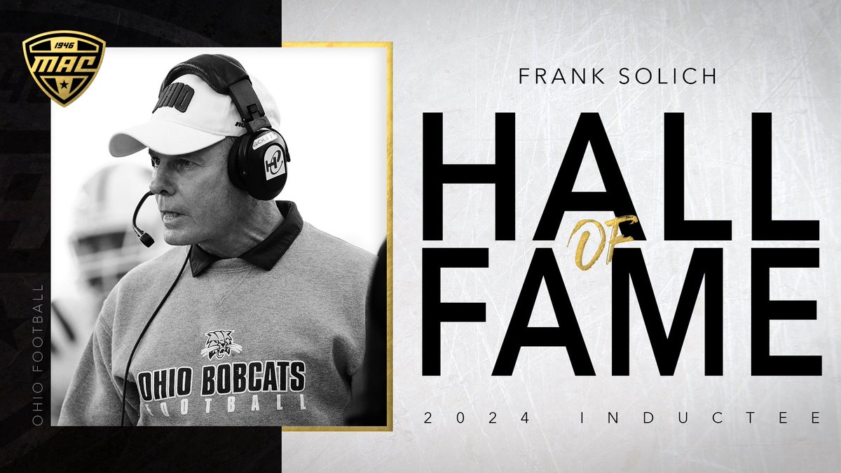 The winningest football head coach in Mid-American Conference history. Welcome to the MAC Hall of Fame, @CoachSolich! 🗒: bit.ly/3IE4NTz | #MACtion