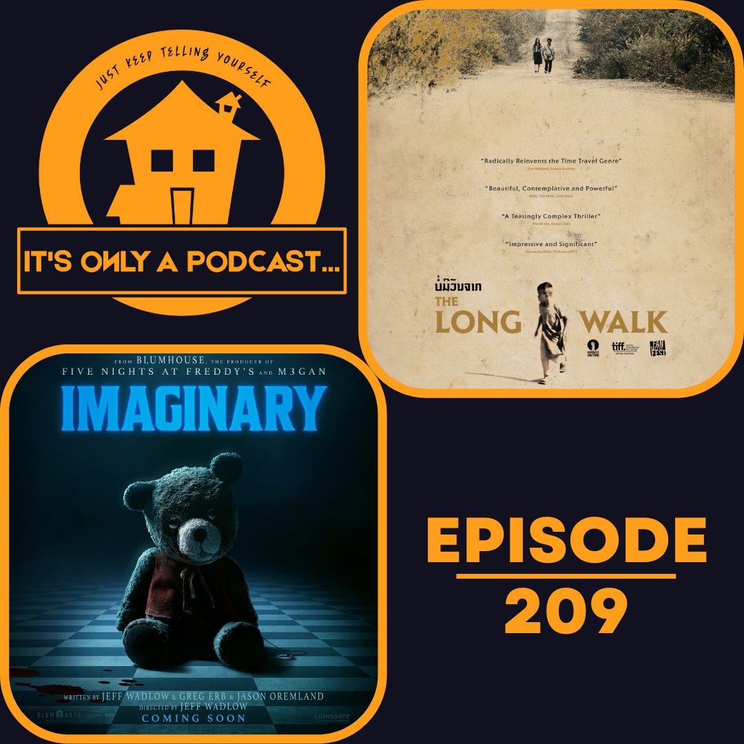 ItsOnlyaPodcast's tweet photo. Episode 209 is now available! 
Christian and Ian review an abomination of a horror movie, IMAGINARY. We also continue our Road to Terror series and discuss the meditative ghost story, THE LONG WALK.

Available wherever you listen to podcasts. #Imaginary #ImaginaryFilm https://t.co/WTL1wYZhMc