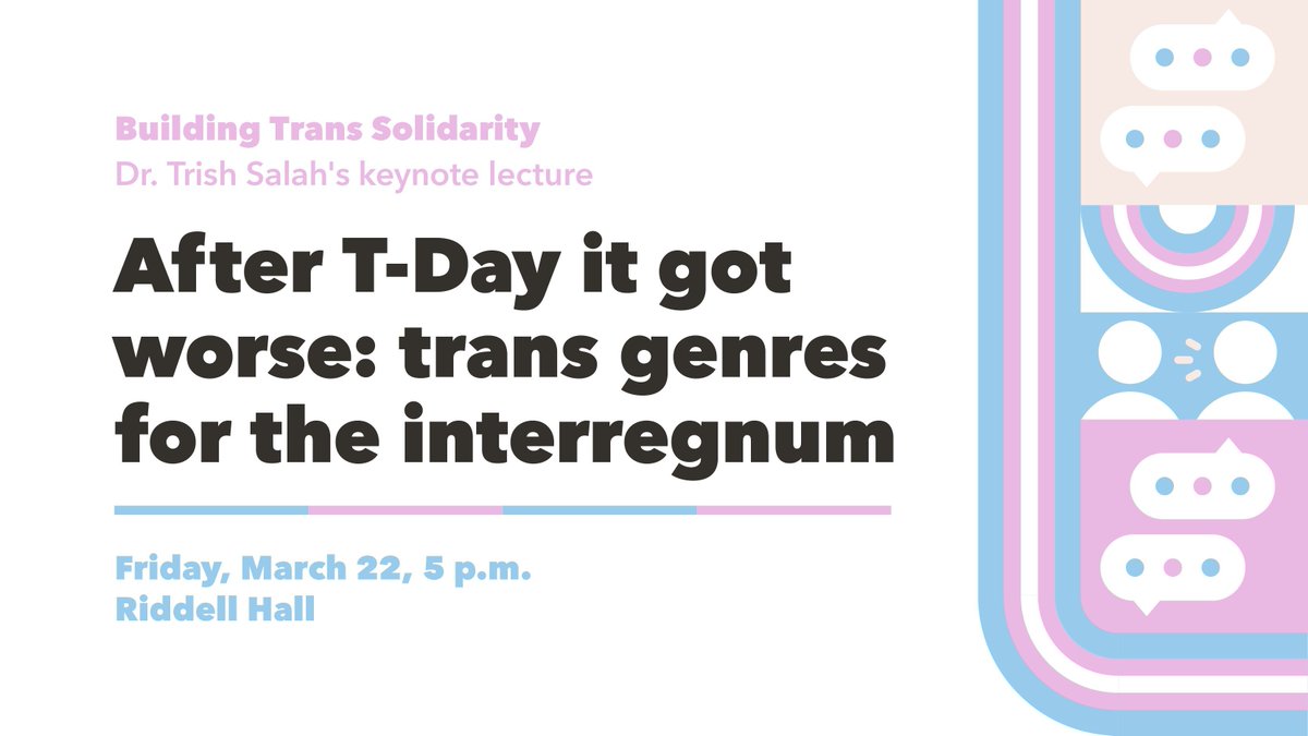 Last fall's successful Building Trans Solidarity event series continues next week with Dr. Trish Salah (Queen's University) visiting #UWinnipeg to deliver a keynote lecture on Friday, March 22 at 5 p.m. in Riddell Hall. REGISTER ➡️ buff.ly/3wPnzVi