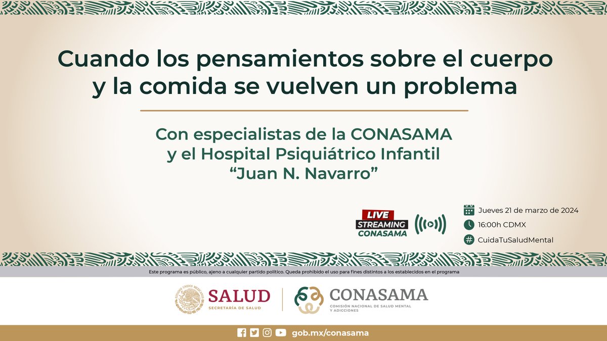 conasamamx's tweet photo. Los Trastornos de la conducta alimenticia están vinculados con angustia emocional, física y social.

Te invitamos a nuestro programa #CuidaTusaludMental

📌FBLive: Cuando los pensamientos sobre el cuerpo y la comida se vuelven un problema
📅 Jueves 21 de marzo
🕓 16:00 h https://t.co/osl5tJn358