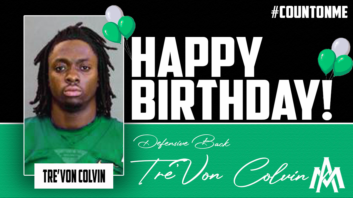 Happy Birthday! @ColvinTrevon #CountOnMe