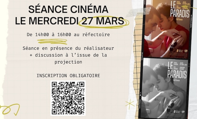 Le réalisateur Zeno Graton vient présenter son film "Le Paradis" au <a href="/LyceeChLeChauve/">Lycée Charles Le Chauve</a>  le mercredi 27 mars de 14h00 à 16h30. Le film sera projeté et suivi d'un échange avec le réalisateur ; participation gratuite, inscription obligatoire avec le QR Code de l'image jointe.