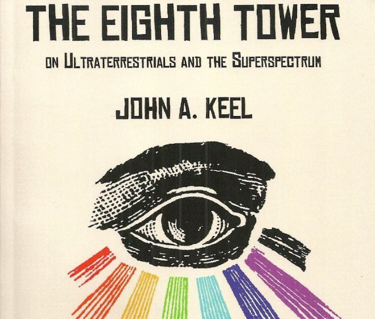 OccultReview's tweet photo. Cover Gallery: The Eighth Tower by John Keel.
#ultraterrestrials #superspectrum https://t.co/sImeVO8N78