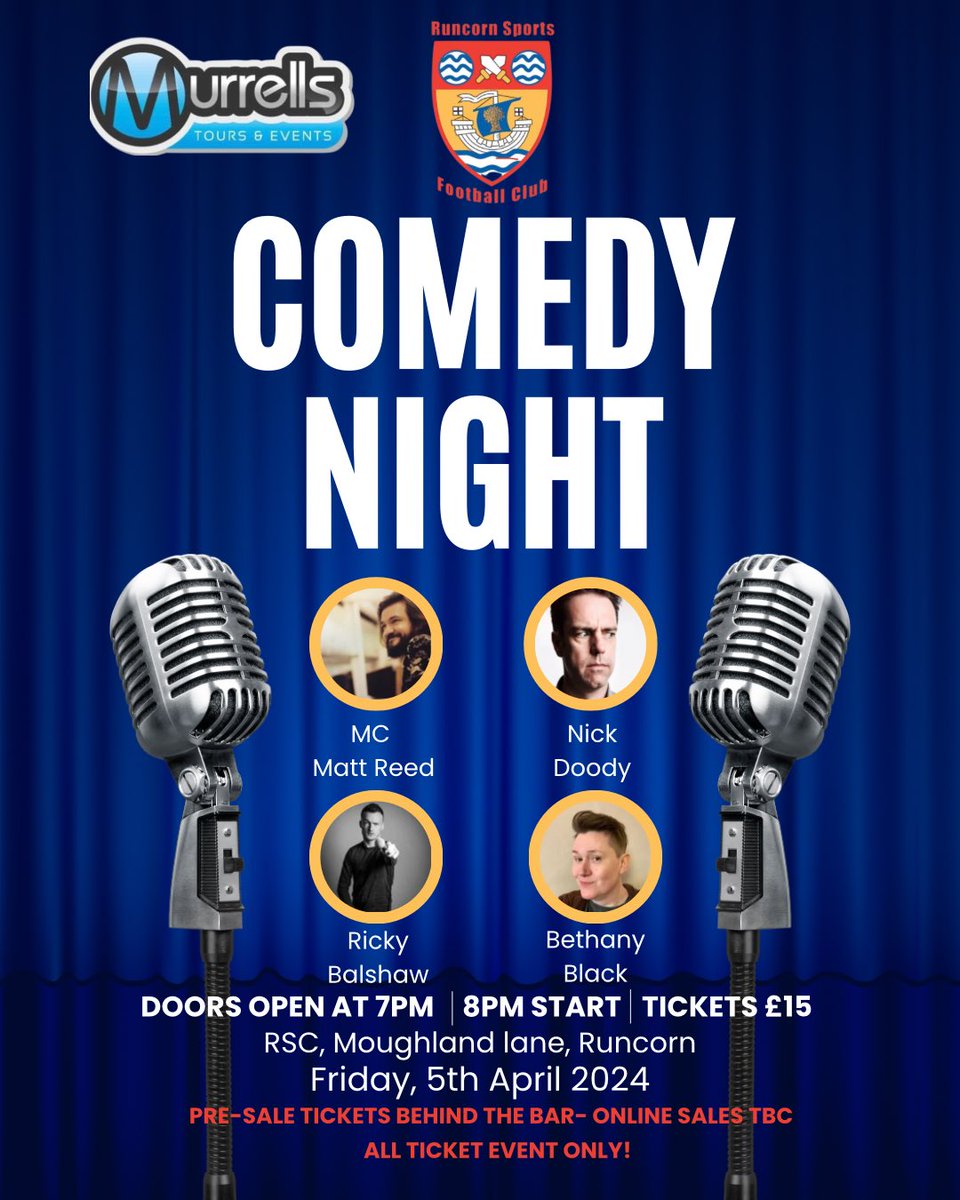 RuncornSportsFC's tweet photo. ‼️Runcorn Sports Comedy Night‼️

TICKETS ON SALE NOW 
🎟️£15-TICKET ONLY EVENT
📌RSC Moughland Lane Runcorn
🗓️ 5th April 2024
🚪 Open 19:00 START 20:00

⭐️ We have a great line up in store for you 
MC Matt Reed 
Bethany Black
Nick Doody
Ricky Balshaw https://t.co/PdFSoJfkeG