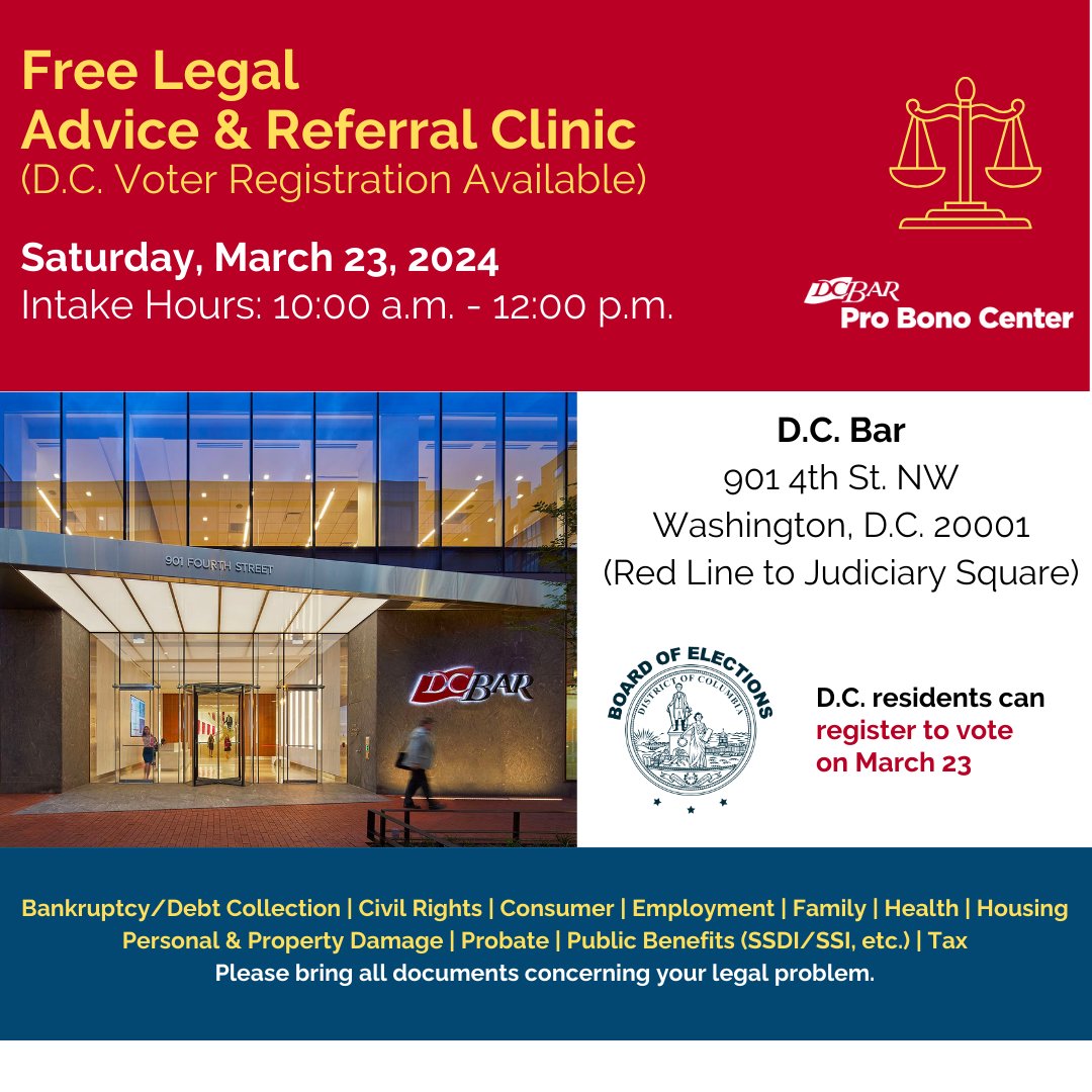 Make plans now to attend the Saturday, March 23 Legal Advice & Referral Clinic at the @DC_Bar. Meet with a lawyer for Free legal advice. D.C. residents will also have the opportunity to register to vote. Learn more: bit.ly/3H8AMdP #DCProBono #DCLaw #DCVoterRegistration