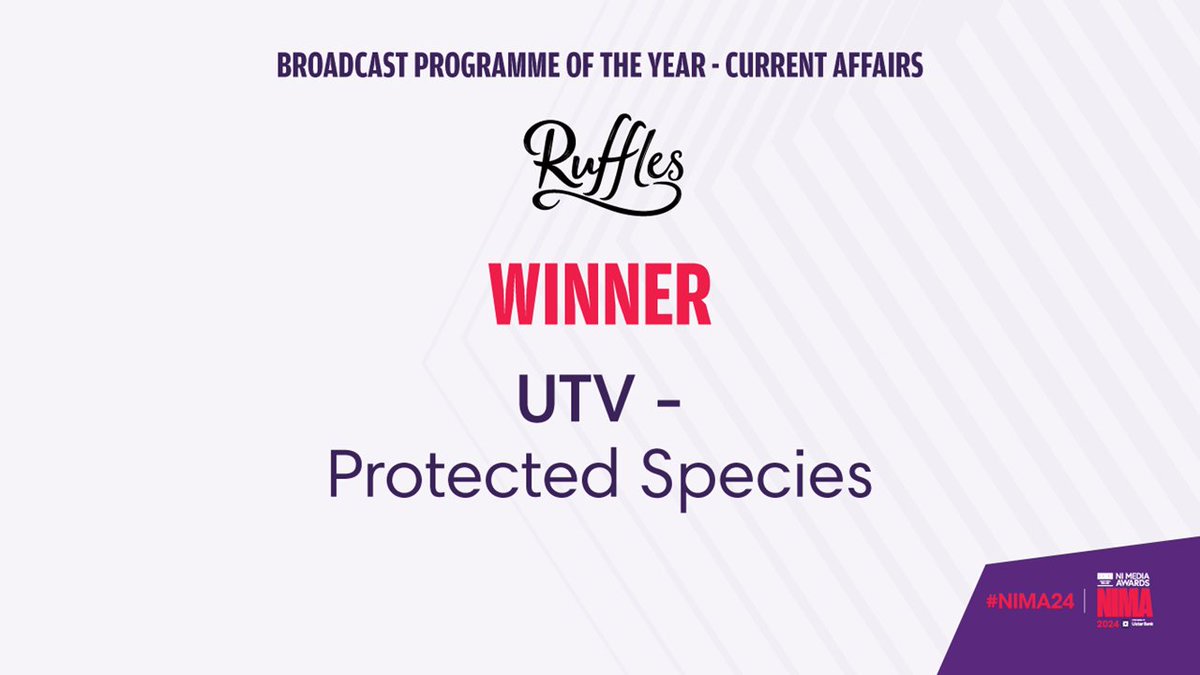 Congratulations to <a href="/utv/">UTV</a>'s 'Protected Species' on winning the Broadcast Programme of the Year (Current Affairs) award 👏👏👏

Thank you to Raspberry Ruffles / #ValeoFoods for sponsoring the award.

#NIMA24