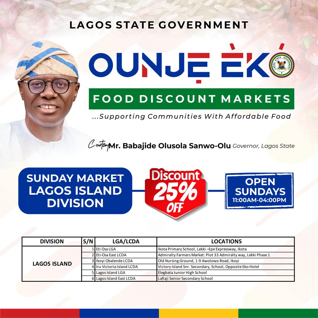 followlasg's tweet photo. 'OUNJE EKO' FOOD MARKETS OPEN ACROSS LAGOS FROM SUNDAY

Governor Babajide Olusola Sanwo-Olu has directed that 'Ounje Eko' food markets should commence discounted sale of food items across the five divisions of Lagos effective from Sunday, March 17, 2024.

@jidesanwoolu 
#LASG https://t.co/oaf6lOKnNa