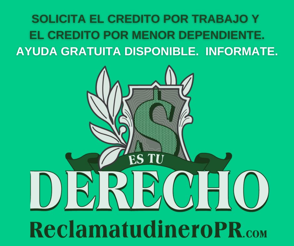 Puedes ser elegible para los Créditos por Menor Dependiente y Créditos por Trabajo, radicando la planilla estatal y federal (formulario 1040 SS). Podrías recibir hasta:

➡ $1,600 por menor elegible

➡ $7,173 crédito por trabajo

📲 Visita ReclamatudineroPR
