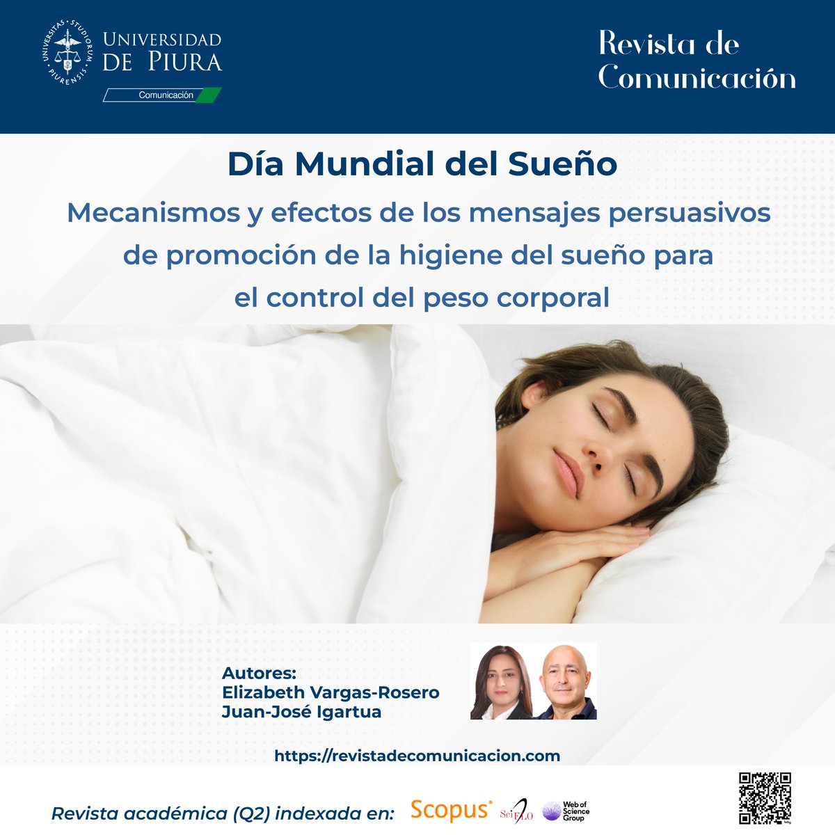 💡En el Día Mundial del Sueño, es oportuno reflexionar sobre su importancia. Los invitamos a leer un estudio de los efectos de los mensajes de persuasión para promover la higiene del sueño como un factor de #salud ➡bitly.ws/3fYRI #DíadelSueño #pesocorporal #Rcom #Udep