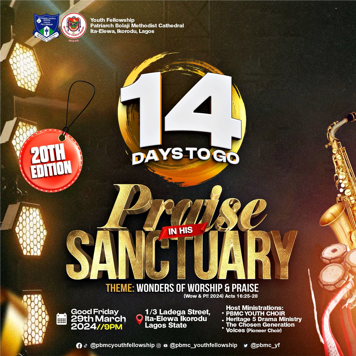 PBMC_YF's tweet photo. It is 14 Days to go ‼️‼️‼️‼️

As the Praise In His Sanctuary draws near, excitement and anticipation continue to build.

#PIHS2024
#PraiseInHisSanctuary
#PIHSat20
#WOWnP
#UpperRoomAssembly https://t.co/aeBnHjYG63