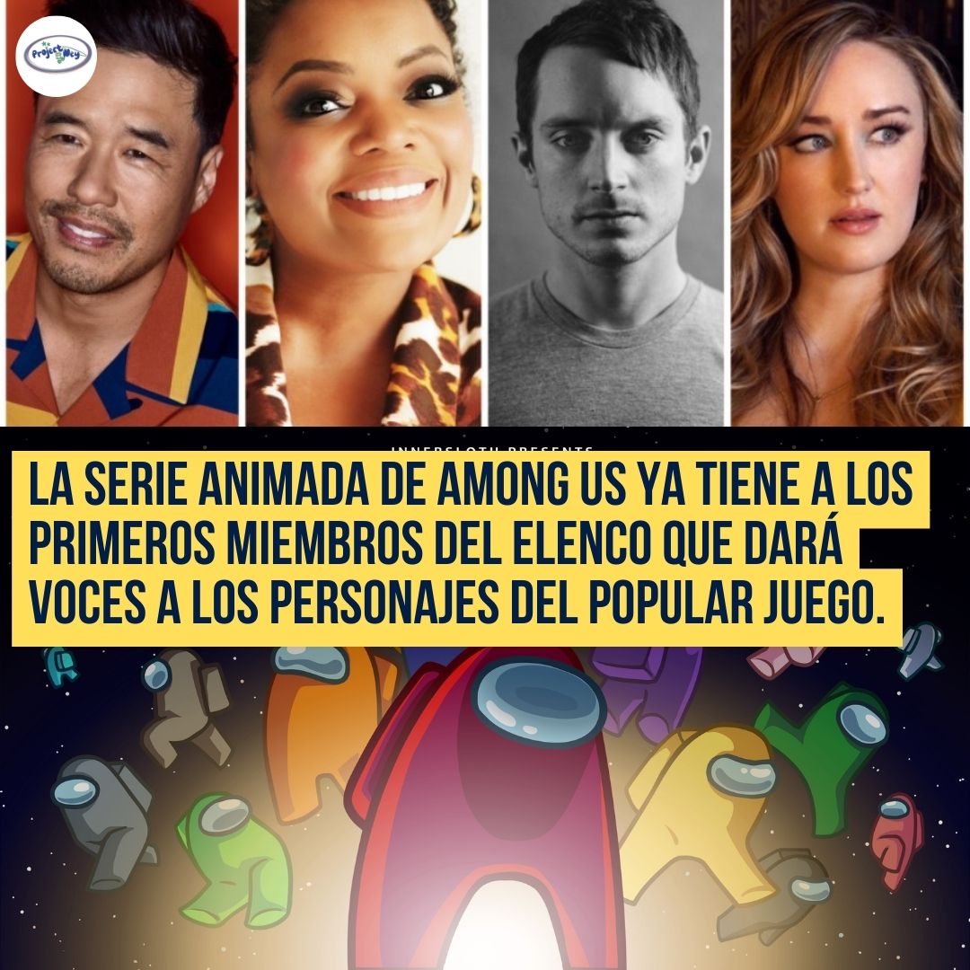 #RandallPark #YvetteNicoleBrown #ElijahWood #AshleyJohnson serán quienes presten su voz en la adaptación de #AmongUs que se está desarrollando desde el año pasado.