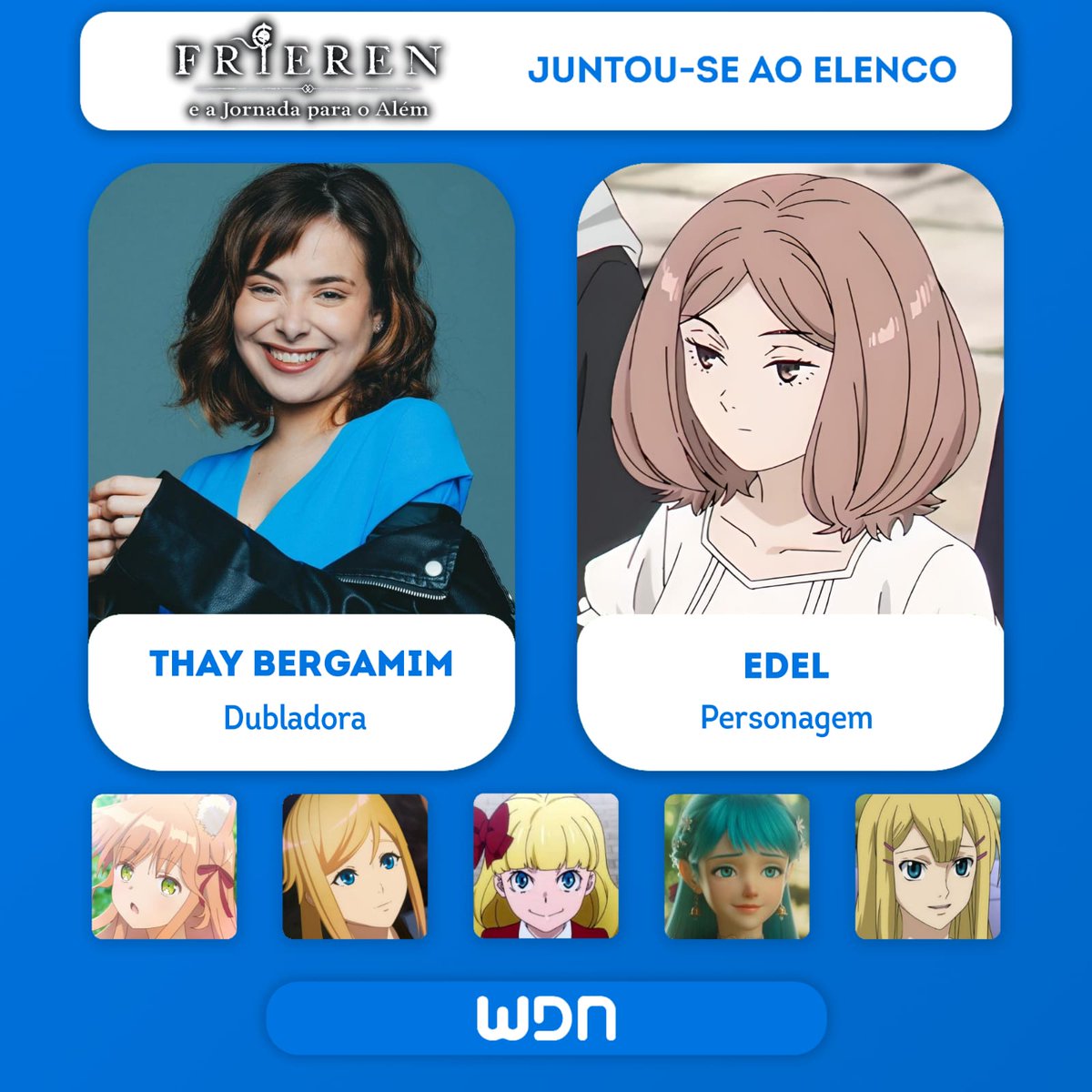 wdn_br's tweet photo. 🏰Novos dubladores juntam-se ao elenco de 'Frieren e a Jornada para o Além'

• Thay Bergamim como Edel
• Leno Machado como Dünste https://t.co/VXd5wNAC8C