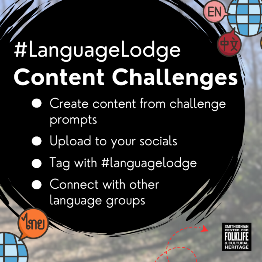 It's not too late to join the #LanguageLodge! We have a series of weekly prompts to spark inspiration and help you create engaging content for your language community. Join today: s.si.edu/3VgmpN0 #CulturalHeritage #CulturalVitality #IndigenousLanguage