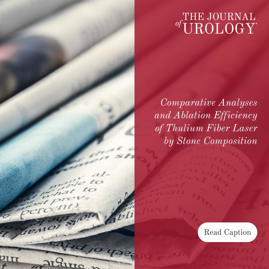 Comparative Analyses and Ablation Efficiency of Thulium Fiber Laser by Stone Composition read full article! 👉 bit.ly/3OPtj7A #AUA #Urology #AUAmembers