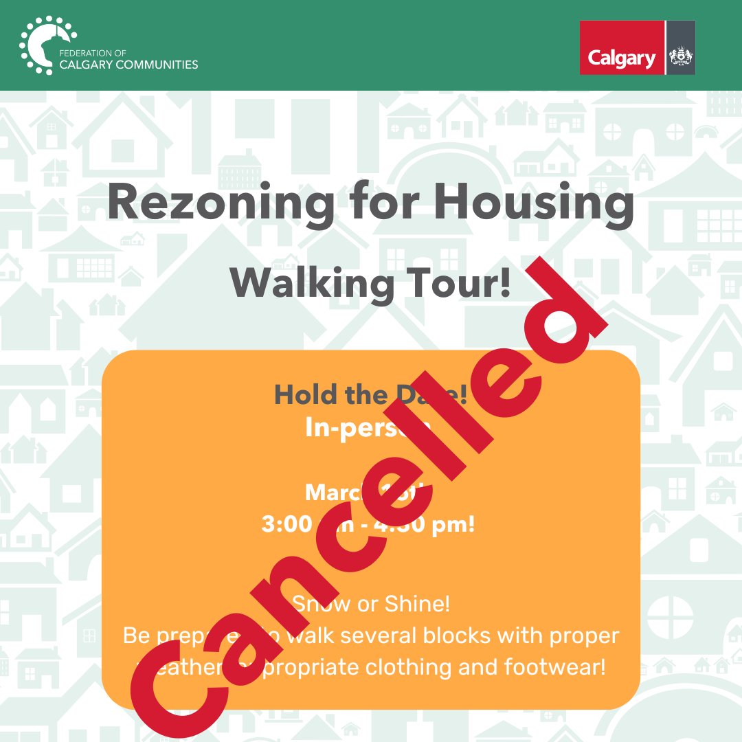 We regret that we must cancel tomorrow's Rezoning Walking Tour. We have received information that may impact the safety and security of this event. For information on the proposed Rezoning for Housing or to share your views visit: calgary.ca/rezoningforhou…