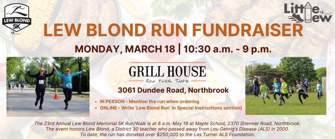 district30's tweet photo. Click to order ahead & dine out out MONDAY at https://t.co/TIZG8aF49G to support the Lew Blond #5k Memorial #Run/Walk happening May 18 at Maple School in #northbrook! ππ₯Register for a discount at https://t.co/AROP5jUEW5! #ALS #Glenview
#chicagorunner #d30learns https://t.co/E5QHsdTl3Q