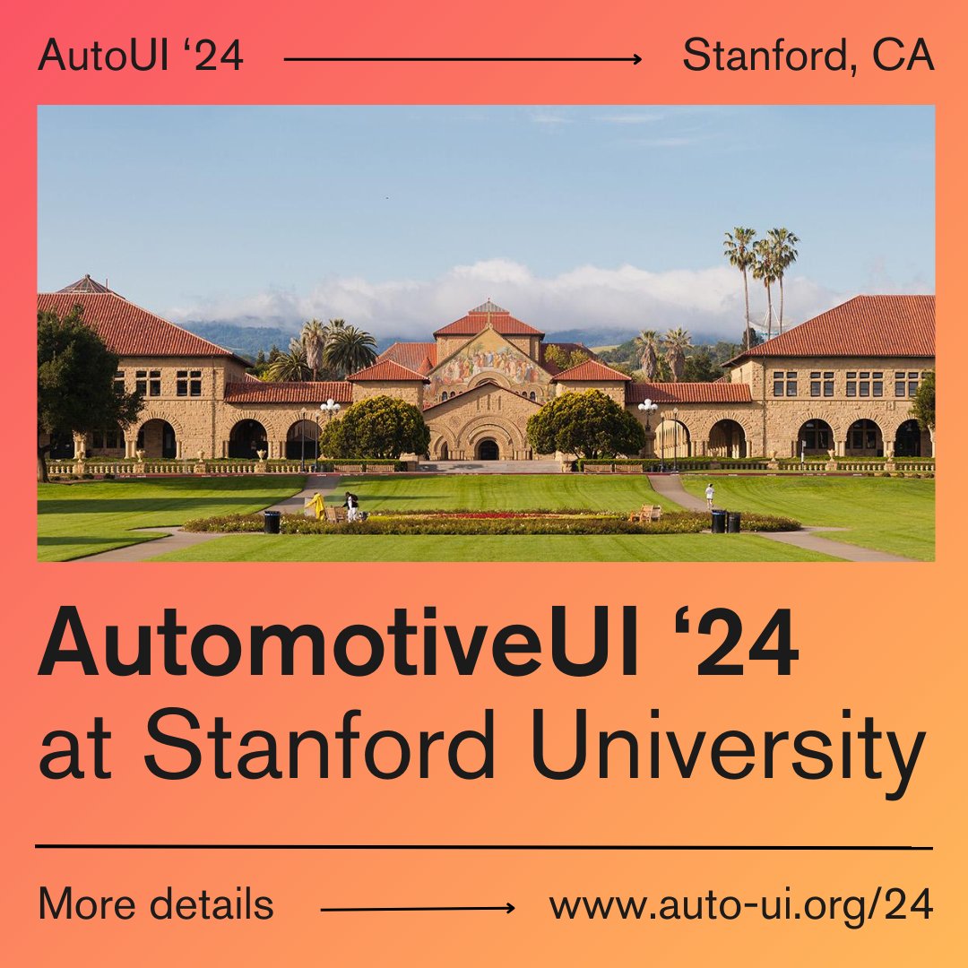 Join us for AutomotiveUI this September 2024 at 🌲Stanford University! Find more information at auto-ui.org/24/