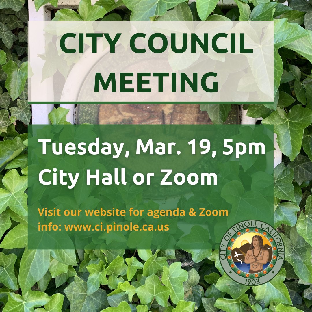 City Council Meeting 3/19 Agenda and packet: pinoleca.portal.civicclerk.com #citycouncil #cityhall #agenda #councilmeeting #cityofpinole