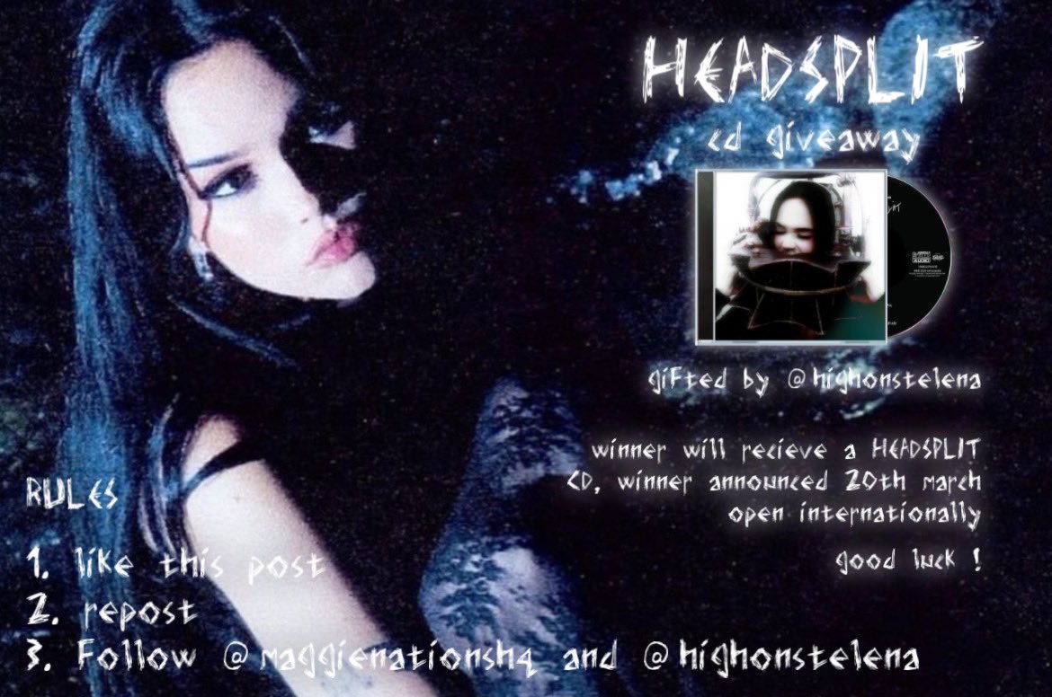 lilhighsplit's tweet image. ❕HEADSPLIT CD GIVEAWAY❕

rules:

1. follow @maggienationshq &amp;amp; @highonstelena 
2. repost &amp;amp; like!

easy to enter! keep an eye out for opportunities to get extra entrees 🖤

winner announced march 20th

gifted &amp;amp; shipped by @highonstelena 

@geraldtennison @MaggieLindemann