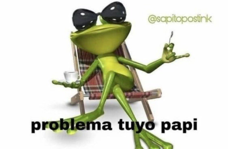 gsstringg's tweet image. PROBLEMA TUYO PAPI
