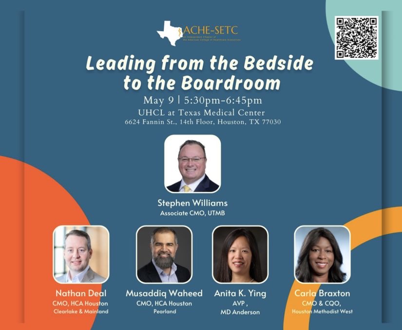 🎉 Join us May 9 5:30-6:45 pm CST 'Leading from the Bedside to Boardroom' available both in-person and online! @ACHEConnect @UTMBPresident @utmbhealth @MethodistHosp @memorialhermann @HCAhealthcare @MDAndersonNews ache-setc.org/event1/leading…