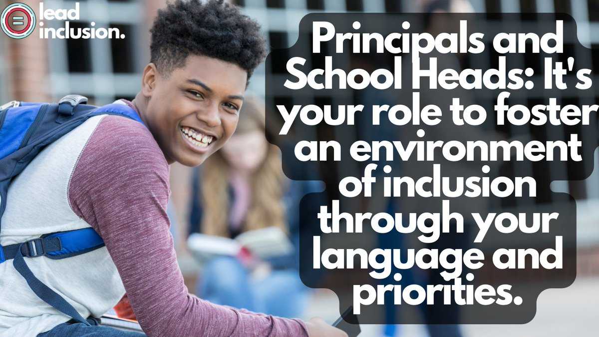🎩 Principals and School Heads: It's your role to foster an environment of #inclusion through your language and priorities. #LeadInclusion #EdLeaders #Teachers #UDL #TeacherTwitter