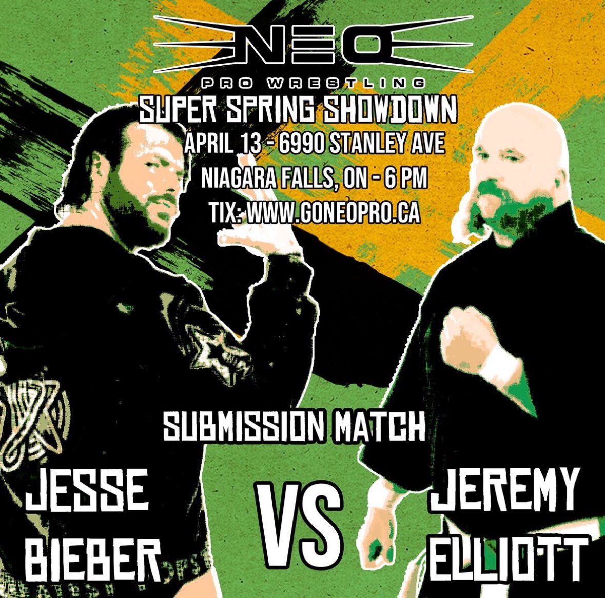 📢 MATCH ANNOUNCEMENT JESSE BIEBER WILL DEFEND HIS UNDEFEATED STREAK AGAINST @JeremyElliottNF in a #SubmissionMatch! Get tickets now goNEOpro.ca SUPER SPRING SHOWDOWN. APRIL 13 6PM. 6990 STANLEY AVE #NiagaraFalls #indywrestling #prowrestling #WrestleMania #wwe #aew