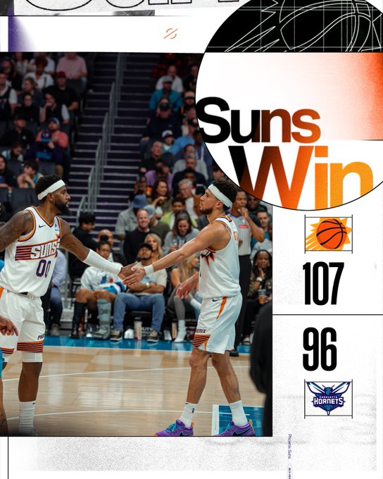 Suns Win: Suns - 107, Hornets - 96.