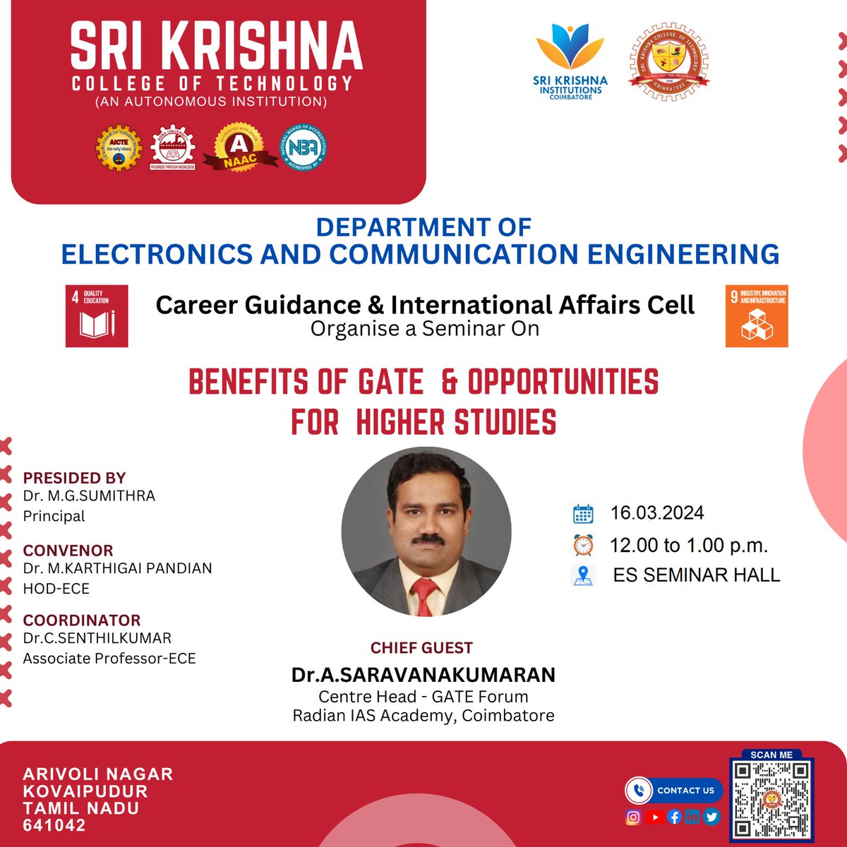 skctece's tweet photo. Dear Professors,

Greetings...... Department of ECE in association with Career Guidance &amp; International Affairs Cell, SKCT organize a Seminar on   *"Benefits of GATE and Opportunities for Higher Studies"*   on 16th March 2024 for II Year ECE Students. https://t.co/tLSuJiV2wc