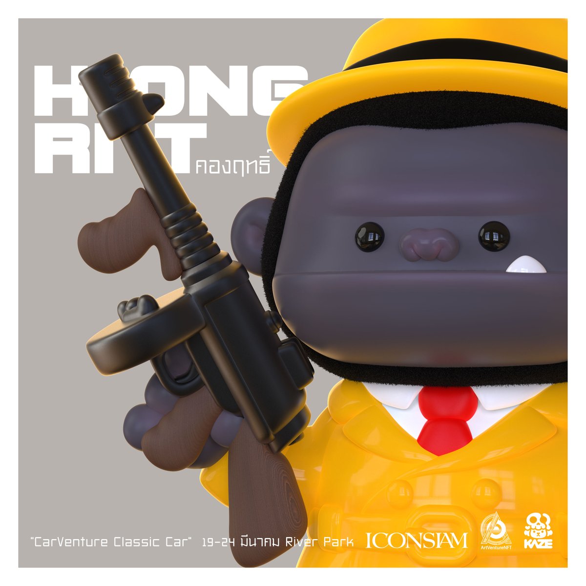 KONGRIT : MAFIA
CarVenture Classic Car
* Opening 19 March  4.00 PM
19-24 March  River Park  G Floor ICONSIAM