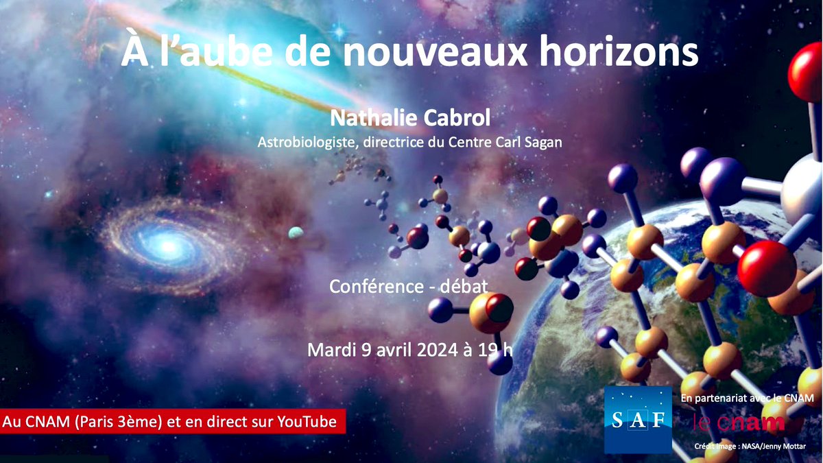 La #SAF organise une conférence-débat à @LeCnam le 09 avril avec l’astrobiologiste Nathalie Cabrol @shasta721, directrice du Centre Carl Sagan @SETIInstitute, pour son dernier ouvrage « À l’aube de nouveaux horizons ». Les réservations sont ouvertes. saf-astronomie.fr/a-laube-de-nou…