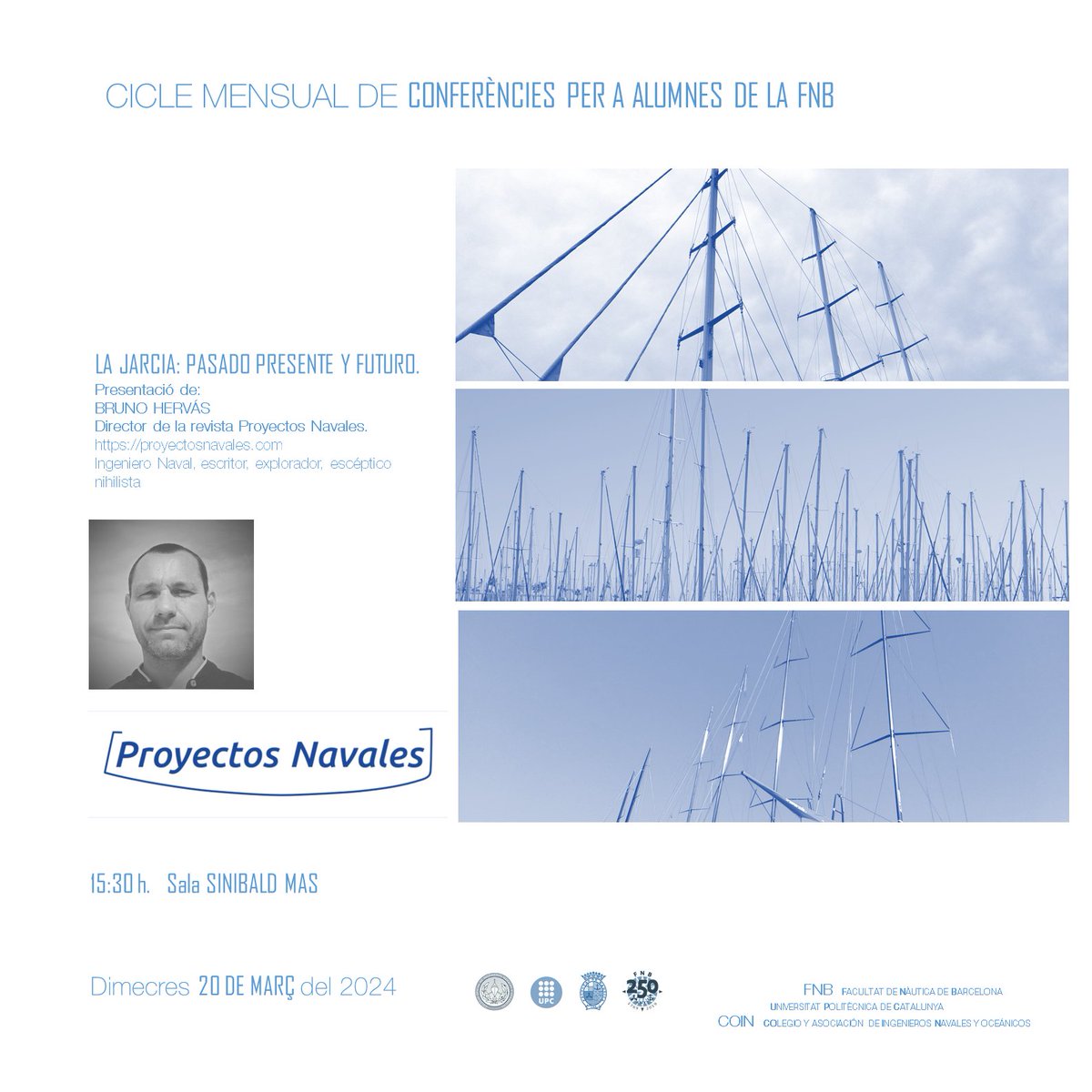 Facultat de Nàutica (@fnb_upc) on Twitter photo Conferència "La jarcia: presente, pasado y futuro"
Por Bruno Hervàs, director de la revista @ProyectsNavales
Dia 20 de Marzo de 2024 a las 15:30 en la Sala Sinibald Mas de la <a href="/FNB_UPC/">Facultat de Nàutica</a> Conferència "La jarcia: presente, pasado y futuro"
Por Bruno Hervàs, director de la revista @ProyectsNavales
Dia 20 de Marzo de 2024 a las 15:30 en la Sala Sinibald Mas de la <a href="/FNB_UPC/">Facultat de Nàutica</a>