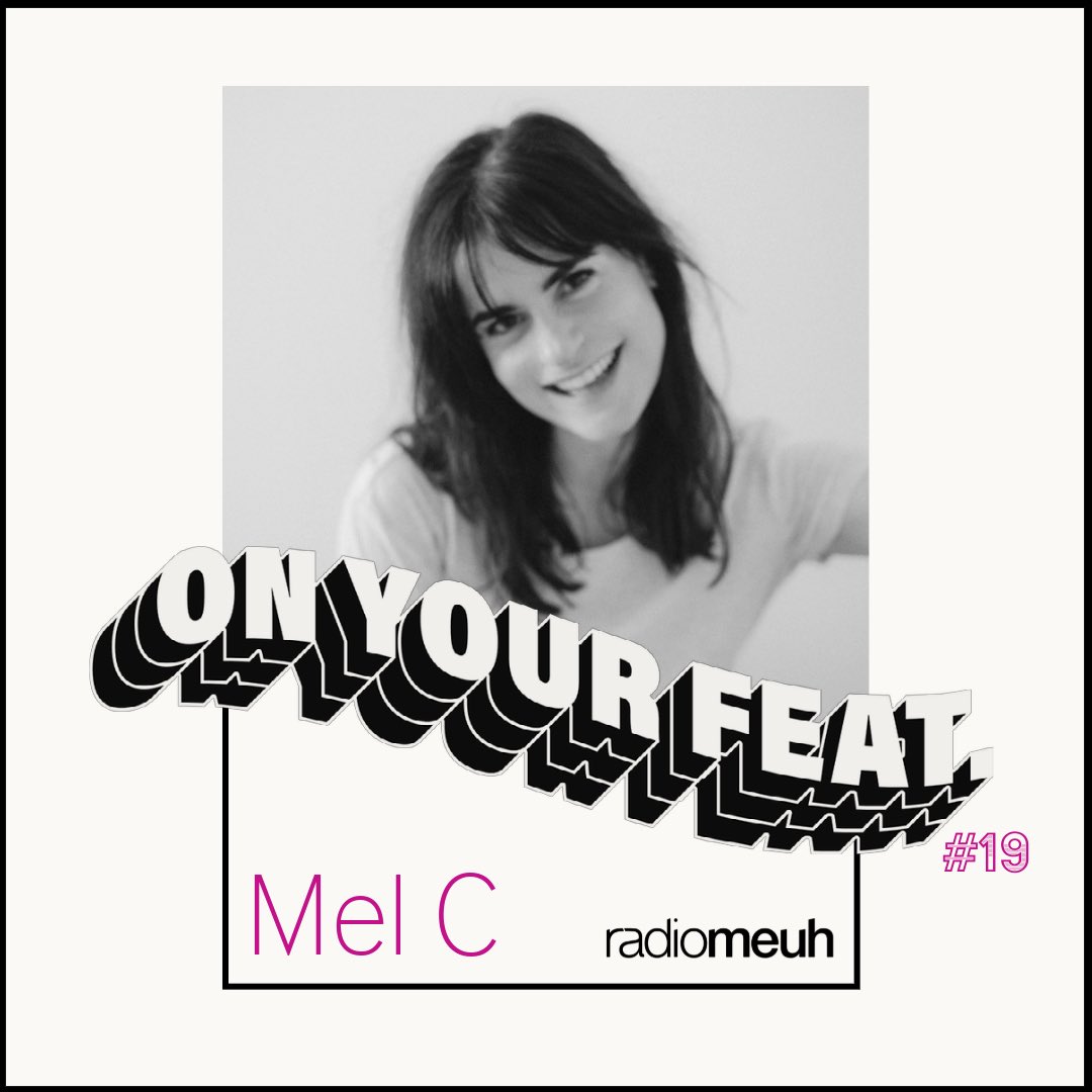 Même si toi-même tu sais, mets le son pour MEL C ! 
On Your Feat. #19
Samedi 16 mars à 21h sur Radio Meuh
radiomeuh.com/on-your-feat-1…