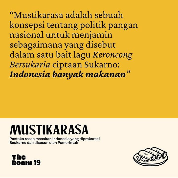 the__room19's tweet photo. Buku Mustikarasa ini sendiri terdapat 1600 kumpulan resep aneka masakan Nusantara peninggalan Bung Karno. Faktanya,  buku ini merupakan buku resep satu-satunya yg dikeluarkan oleh pemerintah guna menyiapkan kedaulatan pangan di Indonesia. https://t.co/WyOxnyxKX1