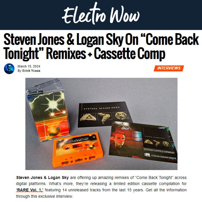 Here's an exclusive interview with STEVEN JONES & LOGAN SKY packed with gossip on the latest remixes, cassette and plans for 2024 and beyond..! electrowow.net/steven-jones-l… #rarecassette #rarecassettes