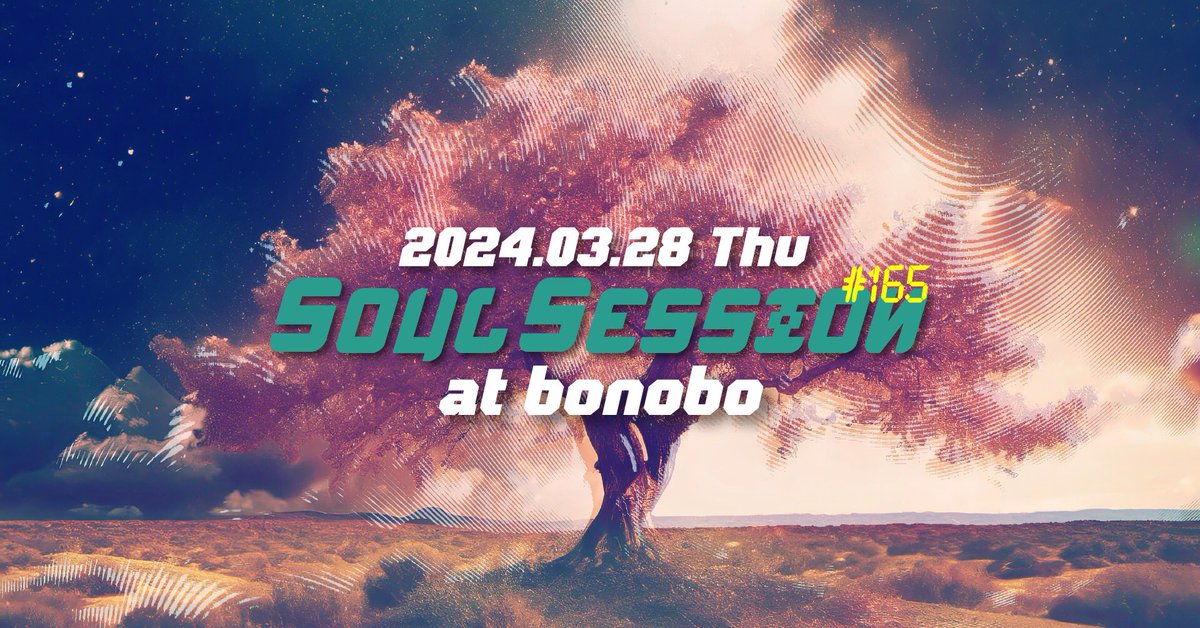 2024.3.28 SOULSESSION 165 @JINGUMAEbonobo