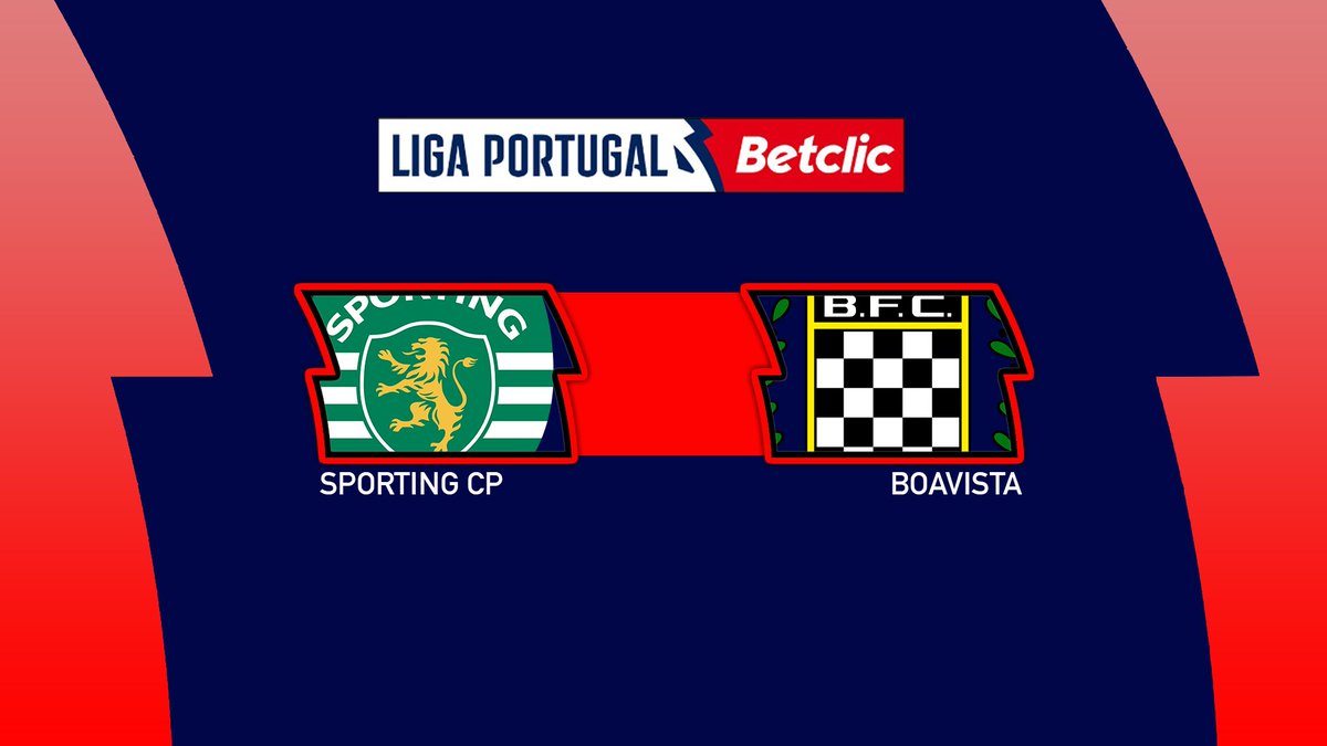 Sporting Lisbon vs Boavista FC Full Match Replay